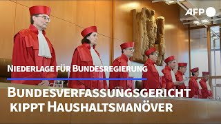 Bundesverfassungsgericht kippt Haushaltsmanöver der Bundesregierung  AFP [upl. by Enitsuga]