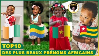 Top 10 des plus beaux prénoms africains [upl. by Maurilla]