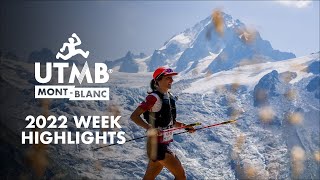 UTMB MontBlanc  Highlights 2022 [upl. by Enavi]