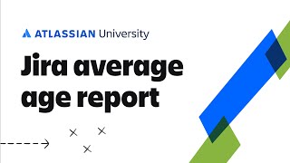 Jira Average Age Report  Jira Reports Tutorial [upl. by Gorski]