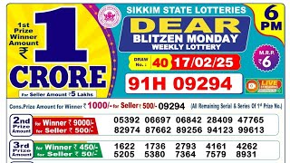 Sikkim State Lottery Live Dear BlitzenDay 6 PM Live Result Lottery Sambad Live 17022025 [upl. by Ahtanaram]