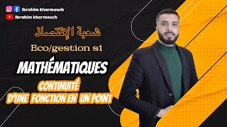 Analyse mathèmatique S1  Economiegestion Continuité dune fonction en un point [upl. by Allen668]