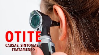 Otite  causas sintomas e tratamento  Sua Saúde na Rede [upl. by Kaliope]