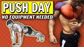 Push Day Body Weight Chest Shoulders Triceps Workout At home No Equipment [upl. by Geirk]