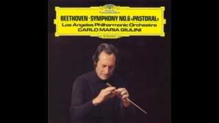 Beethoven quotSymphony No 6quot Carlo Maria Giulini [upl. by Berk]