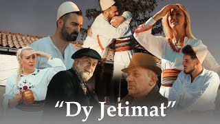 Traditat Shqiptare  Dy Jetimat [upl. by Ingaborg]