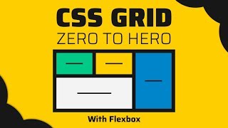 CSS GRID With Flexbox  Beginner to Pro Tutorial [upl. by Ranchod]