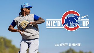 Yency Almonte is Micd Up at Cubs Spring Training [upl. by Sam]