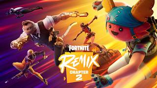 Fortnite Chapter 2 Remix Official Trailer [upl. by Odlo8]