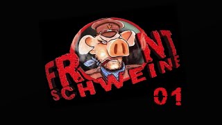 Let´s Play Frontschweine  German  Part 01 [upl. by Salot]