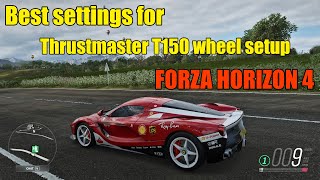 Best settings for Thrustmaster T150 wheel setup Forza Horizon 4 [upl. by Leann36]