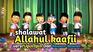 Sholawat Allahul kafi  upinipin dan kawankawan [upl. by Acirderf]