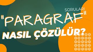 quotPARAGRAF SORULARIquot NASIL ÇÖZÜLÜR [upl. by Aihsemaj]