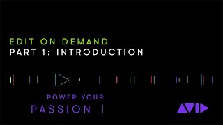 Introduction to Avid  Edit On Demand [upl. by Enyawed203]