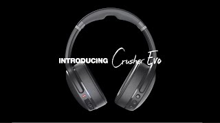 Introducing Crusher Evo  Sensory Bass Headphones with Personal Sound  Skullcandy [upl. by Meekahs897]