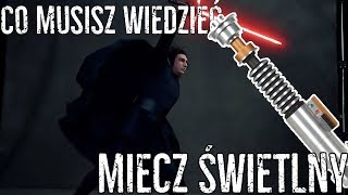 BROŃ JEDI  Co musisz wiedzieć o mieczu świetlnym [upl. by Ynnel383]