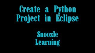 Create a Python Project in Eclipse [upl. by Eelano]