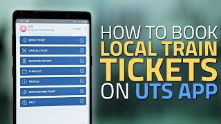 How to Book Local Train Tickets Via UTS App [upl. by Dniren]