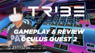 DJ on the Oculus Quest 2 TRIBE XR DJ Review [upl. by Lodi]