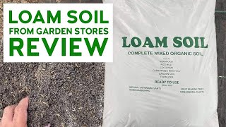 Loam Soil From Garden Stores Is It Good for Planting  Carlo The Famer [upl. by Olaznog843]