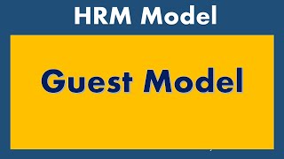 Guest Model of HRM [upl. by Riella]