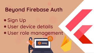 Flutter  Beyond Firebase Auth  User Roles with Firestore [upl. by Nowd]