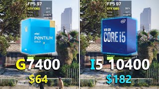 Pentium G7400 vs Core i5 10400 GTX 1060  Test in 7 Games [upl. by Drawde]