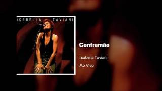 Isabella Taviani  Ao Vivo  Contramão  2005 [upl. by Pournaras]