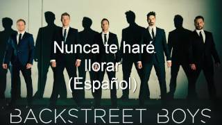 Backstreet Boys  Nunca te hare llorar español [upl. by Anwadal]