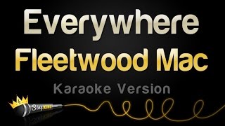 Fleetwood Mac  Everywhere Karaoke Version [upl. by Vivian]