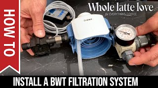 How To Install a BWT Filtration System [upl. by Eahsal]