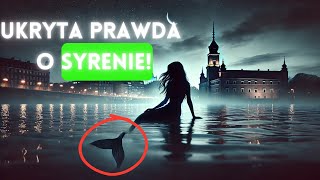 Syrena Warszawska Niesamowita Ukryta Prawda za Legenda [upl. by Devland669]