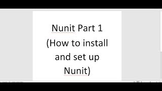 Nunit Part 1How to install and set up Nunit on Visual Studio 2019 [upl. by Eekram]