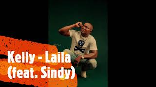 Kelly  Laila feat Sindy [upl. by Eudo]