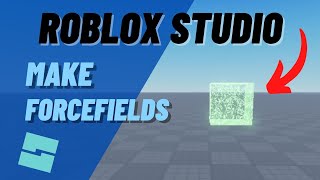 How to Make a Custom Forcefield in Roblox Studio [upl. by Ditmore]