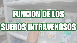 ¿CUALES SON LOS TIPOS DE SUEROS INTRAVENOSO [upl. by Court]