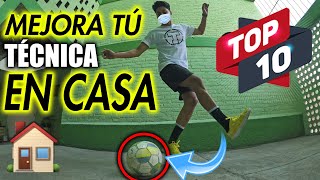 TOP 10 DE EJERCICIOS DE FUTBOL para ENTRENAR en CASA 🏠 MEJORA tús REGATES y tú TÉCNICA INDIVIDUAL ⚽️ [upl. by Fidela]