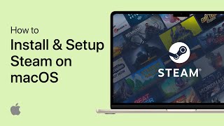 How To Install amp Setup Steam on Mac OS [upl. by Nylrahs]