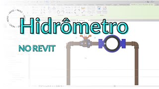 Hidrômetro no REVIT  aprenda já como modelar e os motivos de utilizalá [upl. by Eilasor]