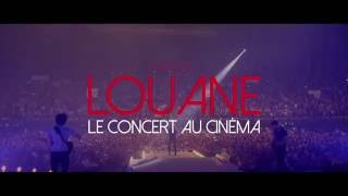 LOUANE  LE CONCERT AU CINÉMA  Bande annonce [upl. by Seidnac869]