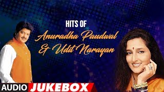 Hits Of Anuradha Paudwal amp Udit Narayan  Super Hit Duet Songs  Audio Jukebox [upl. by Hpesojnhoj]