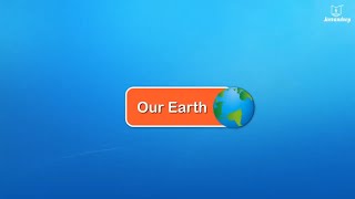 Our Earth  Educational Video For Kids  Periwinkle [upl. by Annawahs]