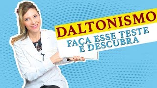 Daltonismo Teste Rápido Descubra se Você é Daltônico [upl. by Charlena686]