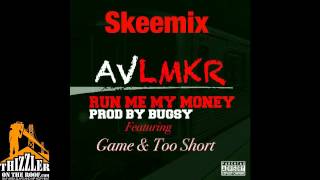 AV ft The Game Too Short  Run Me My Money Prod Bugsy Thizzlercom [upl. by Kippy355]