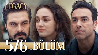 Emanet 576 Bölüm  Legacy Episode 576 [upl. by Anih298]