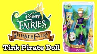 Disney Fairies The Pirate Fairy Tink Doll by JAKKS Pacific [upl. by Einneg157]