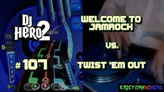 DJ Hero 2  Welcome To Jamrock vs Twist Em Out 100 FC Expert [upl. by Derf535]