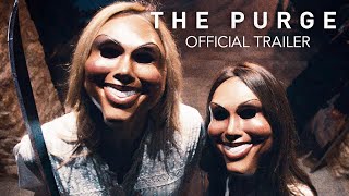 The Purge  Official Trailer [upl. by Audrey]