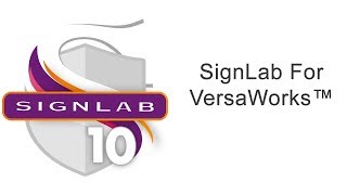 SignLab For VersaWorks™ [upl. by Erny]