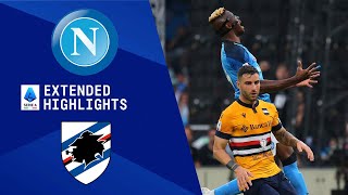 Napoli vs Sampdoria Extended Highlights  Serie A  CBS Sports Golazo [upl. by Tuneberg]